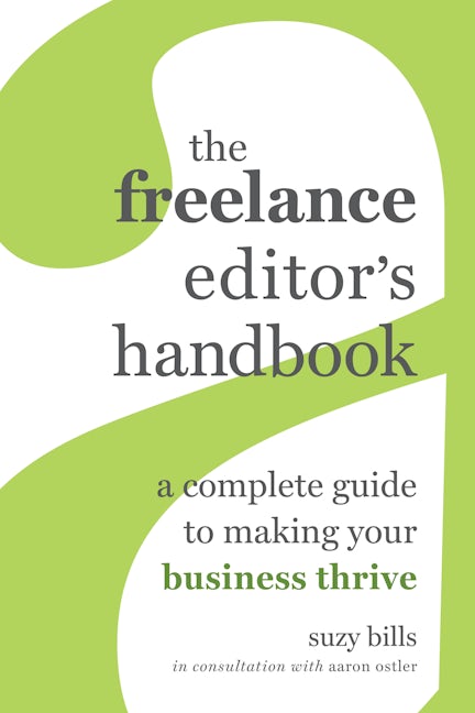 Book cover image for The Freelance Editor's Handbook ISBN: 9780520381339